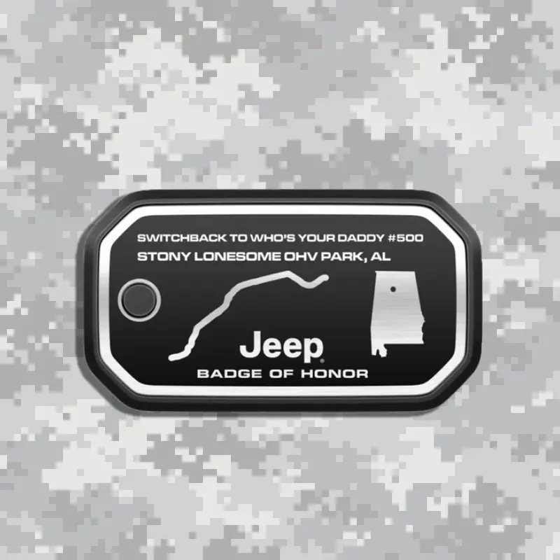 Badge Of Honor バッジオブオナー Alabama Stony Lonesome Ohv Park Switchback To Who's Your Daddy #500 アラバマ ストーニー・ロンソム・オフハイウェイ・ビークル・パーク アメリカ 本国 ジープバッジ 1